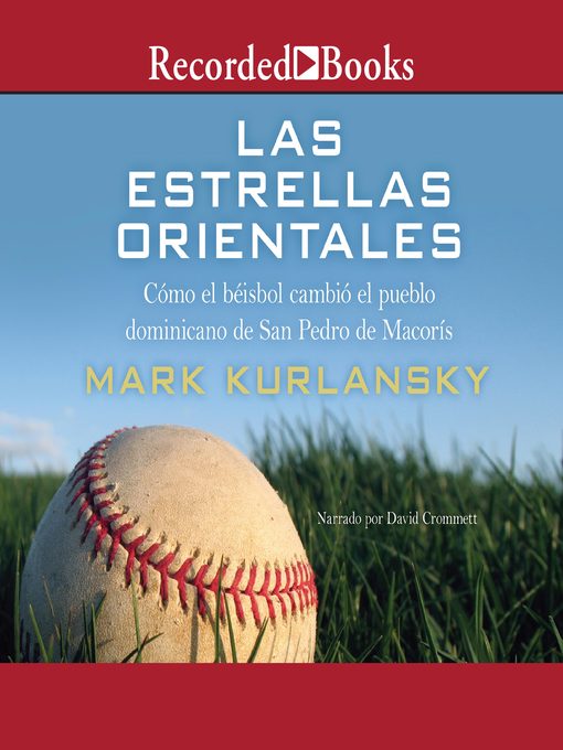 Title details for Las estrellas Orientales by Mark Kurlansky - Available
